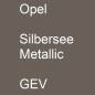 Preview: Opel, Silbersee Metallic, GEV.